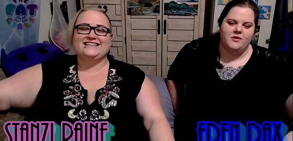  Zo Podcast X Presents The Fat Girls Podcast Hosted ByEden Dax & Stanzi Raine Episode 1 pt 1